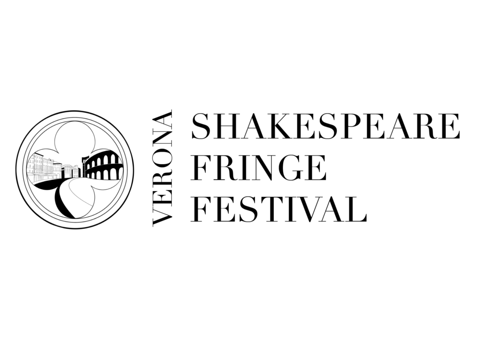 VENETO ECONOMY - Al via il 3° Verona Shakespeare Fringe Festival 